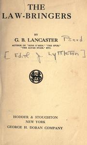 Cover of: The law-bringers by G. B. Lancaster