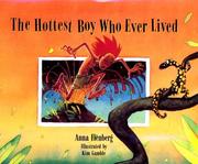 Cover of: The hottest boy who ever lived by Anna Fienberg