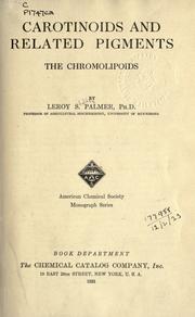 Cover of: Carotinoids and related pigments: the chromolipoids