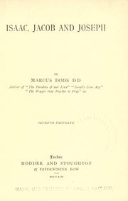 Cover of: Isaac, Jacob and Joseph. by Dods, Marcus