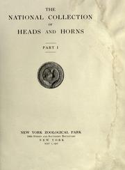 Cover of: The national collection of heads and horns. by New York Zoological Society.