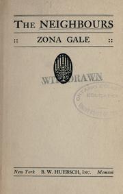 Cover of: The neighbours. by Zona Gale