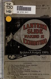 Cover of: Lantern-slide making and exhibiting.