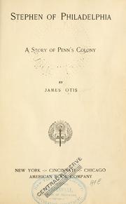 Cover of: Stephen of Philadelphia: a story of Penn's colony