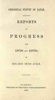 Cover of: Geological survey of Japan.: Reports of progress for 1878 and 1879
