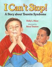 Cover of: I can't stop!: a story about Tourette Syndrome