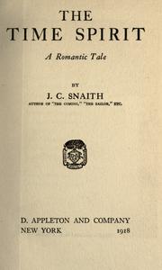 Cover of: The time spirit by J. C. Snaith