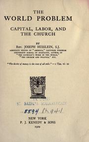Cover of: world problem: capital, labor and the church