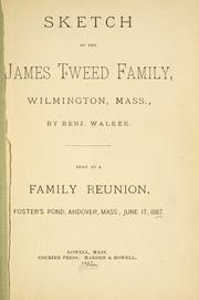 Cover of: Sketch of the James Tweed family, Wilmington, Mass.