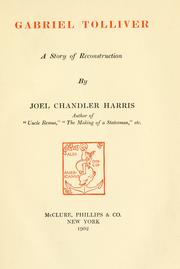Gabriel Tolliver, a story of reconstruction by Joel Chandler Harris