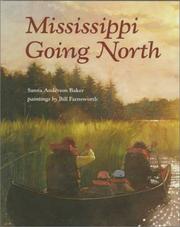 Mississippi going north by Sanna Anderson Baker