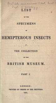 Cover of: List of the specimens of hemipterous insects in the collection of the British Museum