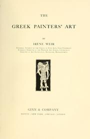 The Greek painters' art by Irene Weir