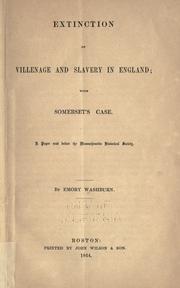 Cover of: Extinction of villenage and slavery in England: with Somerset's case.