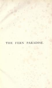 Cover of: The fern paradise by Francis George Heath, Francis George Heath