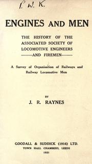 Engines and men by J. R. Raynes