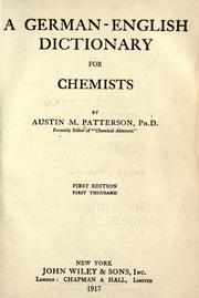 A German-English dictionary for chemists by Austin M. Patterson