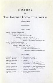 Cover of: History of the Baldwin Locomotive Works, 1831-1920