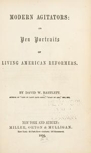 Cover of: Modern agitators: or, Pen portraits of living American reformers