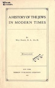 Cover of: A history of the Jews in modern times. by Max Raisin, Max Raisin