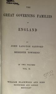 Cover of: The great governing families of England by John Langton Sanford