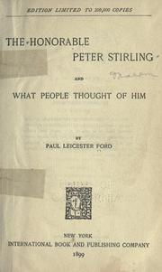 Cover of: The Honorable Peter Stirling and what people thought of him by Paul Leicester Ford