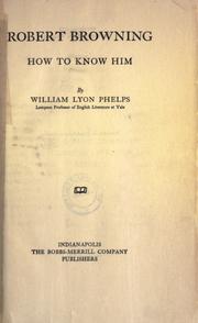 Cover of: Robert Browning by William Lyon Phelps