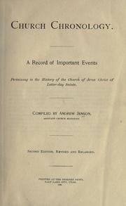 Cover of: Church chronology: A Record of Important Events Pertaining to the History of the Church of Jesus Christ of Latter Day Saints