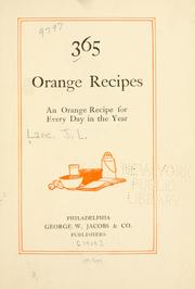 Cover of: 365 orange recipes by Lane, J. L Mrs.