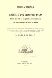 Cover of: Primera epístola del almirante don Cristóbal Colón dando cuenta de su gran descubrimiento á d. Gabriel Sánchez, tesorero de Aragón. by Christopher Columbus