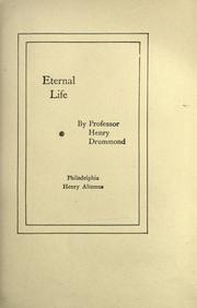 Cover of: Eternal life: by Henry Drummond.