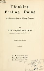 Cover of: Thinking, feeling, doing, an introduction to mental science. by E. W. Scripture