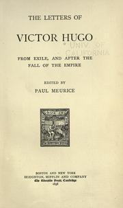 Cover of: The letters of Victor Hugo by Victor Hugo, Victor Hugo