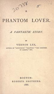 Cover of: A phantom lover. by Vernon Lee
