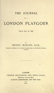 Cover of: The journal of a London playgoer from 1851-1866.