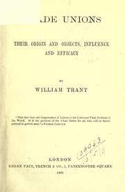 Cover of: Trade unions by William Trant