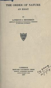 Cover of: The order of nature by Lawrence Joseph Henderson
