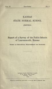 Cover of: Report of a survey of the public schools of Leavenworth, Kansas