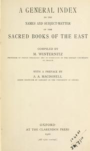 A general index to the names and subject-matter of The sacred books of the East by Moritz Winternitz