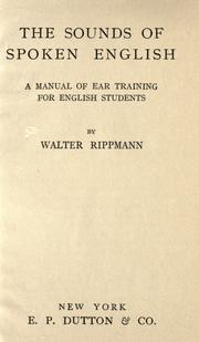 Cover of: The sounds of spoken English by Walter Rippmann