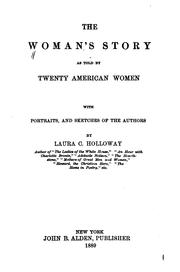 Cover of: The woman's story by Laura C. Holloway