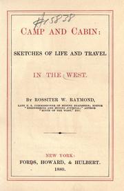 Cover of: Camp and cabin. by Raymond, Rossiter W.