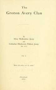 Cover of: The Groton Avery clan by Elroy McKendree Avery