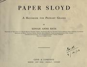 Cover of: Paper sloyd for primary grades. by Ednah Anne Rich