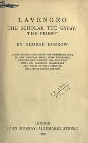 Cover of: Lavengro, the scholar, the Gypsy, the priest. by George Henry Borrow