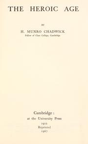 The heroic age by H. Munro Chadwick