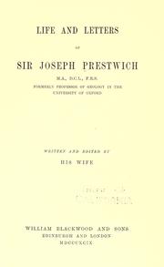 Cover of: Life and letters of Sir Joseph Prestwich 