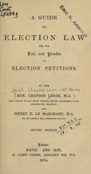 Cover of: A guide to election law: and the law and practice of election petitions.