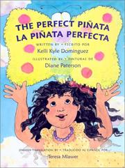 Cover of: The perfect piñata =: La piñata perfecta