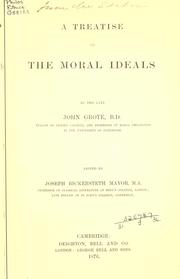 Cover of: A treatise on the moral ideals
